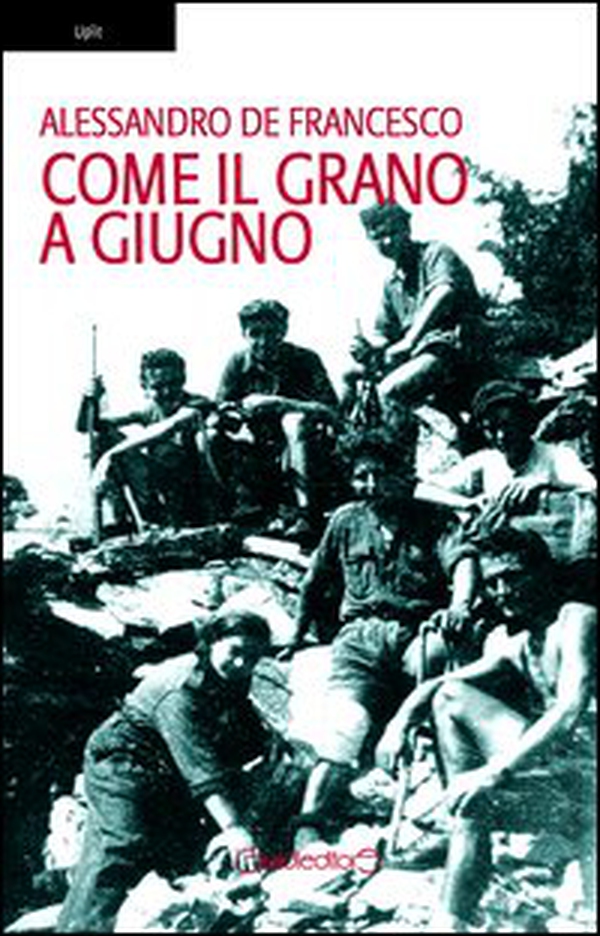 Come il grano a giugno - Librerie.coop Come il grano a giugno - Librerie.coop