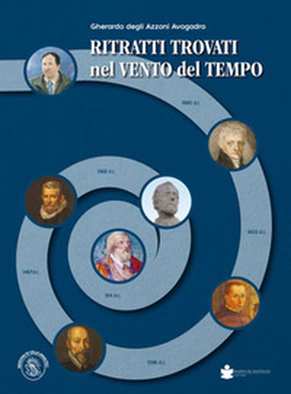 Ritratti trovati nel vento del tempo - Librerie.coop Ritratti trovati nel vento del tempo - Librerie.coop