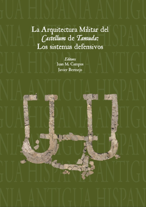 La arquitectura  militar del Castellum de Tamuda - Librerie.coop