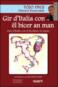 Gir d'Italia con ël bicer an man-Giro d'Italia con il bicchiere in mano - Librerie.coop