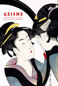 Geishe celebrate dai maestri della stampa giapponese - Librerie.coop