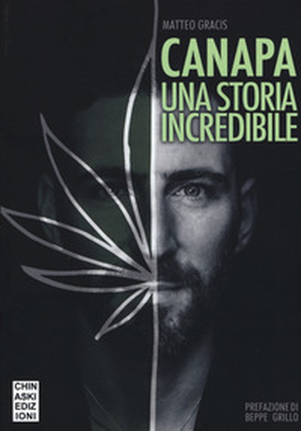 Canapa. Una storia incredibile - Librerie.coop Canapa. Una storia incredibile - Librerie.coop