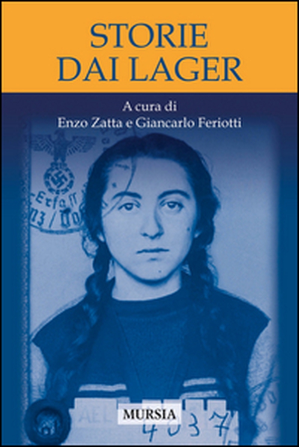 Storie dai lager - Librerie.coop Storie dai lager - Librerie.coop