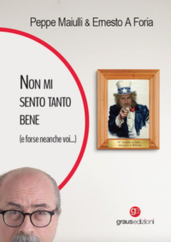 Non mi sento tanto bene (e forse neanche voi ...) - Librerie.coop Non mi sento tanto bene (e forse neanche voi ...) - Librerie.coop