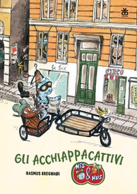 Gli acchiappacattivi - Librerie.coop