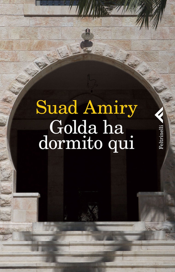 Golda ha dormito qui - Librerie.coop Golda ha dormito qui - Librerie.coop