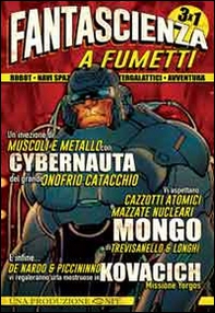 Fantascienza. Come la immaginavamo negli anni '80. Nostalgica fantascienza di quando eravamo piccoli. Cibernauta-Missione Yorgos-Mongo - Librerie.coop