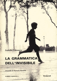 La grammatica dell'invisibile - Librerie.coop