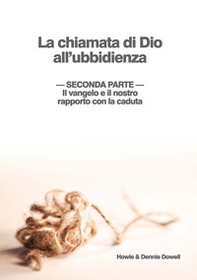 Il Vangelo e il nostro rapporto con la caduta - Librerie.coop