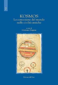 Kosmos. La concezione del mondo nelle civiltà antiche - Librerie.coop
