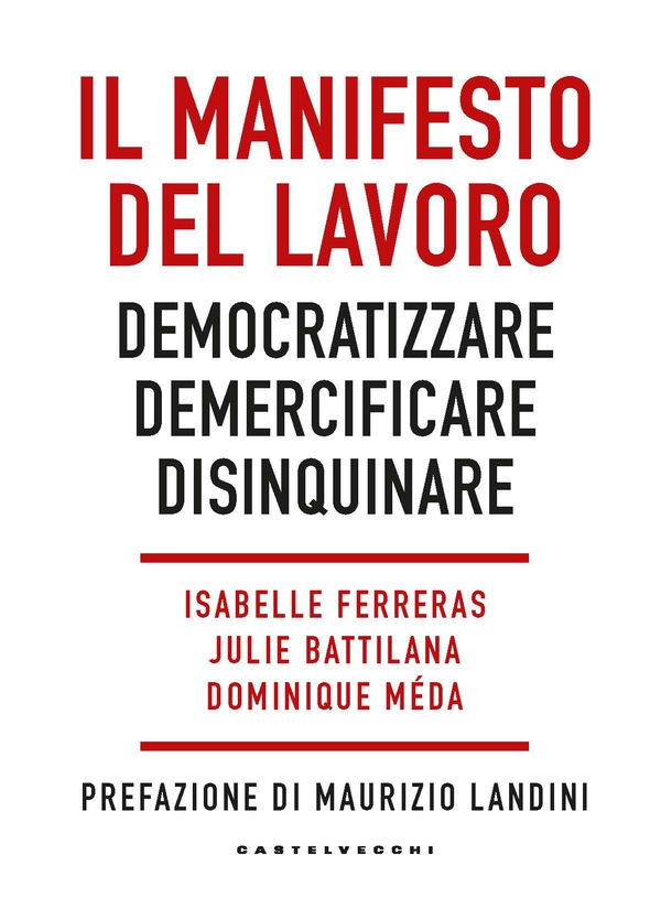 Il Manifesto del lavoro - Librerie.coop Il Manifesto del lavoro - Librerie.coop