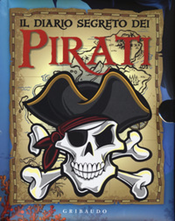 Il diario segreto dei pirati - Librerie.coop Il diario segreto dei pirati - Librerie.coop