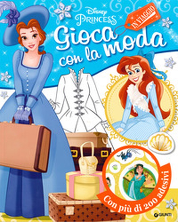 In viaggio. Disney princess. Gioca con la moda. Con adesivi - Librerie.coop In viaggio. Disney princess. Gioca con la moda. Con adesivi - Librerie.coop