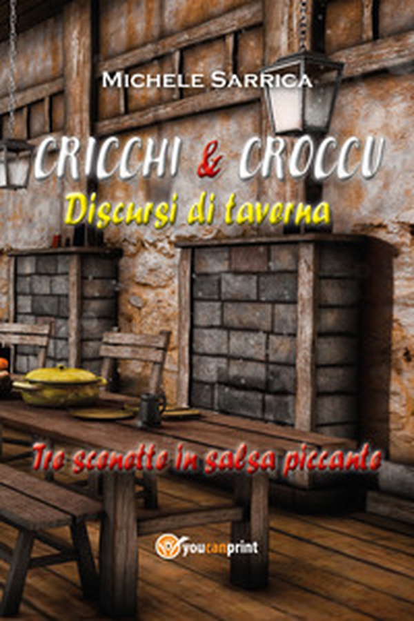 Cricchi & Croccu. Discursi di taverna - Librerie.coop Cricchi & Croccu. Discursi di taverna - Librerie.coop