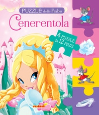 Cenerentola. Puzzle delle fiabe - Librerie.coop