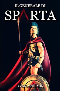 Il generale di Sparta - Librerie.coop