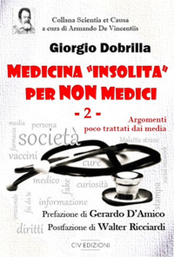 Medicina «insolita» per non medici - Vol. 2 - Librerie.coop Medicina «insolita» per non medici - Vol. 2 - Librerie.coop