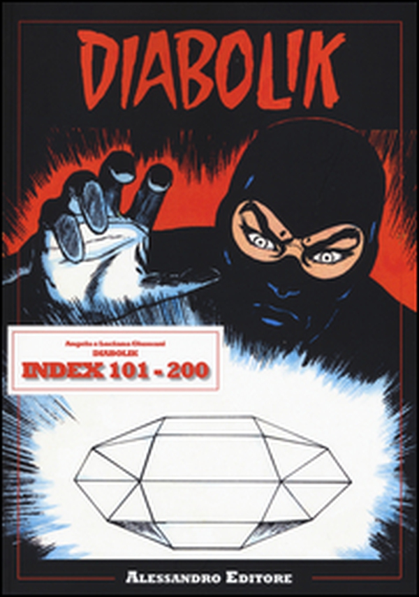 Diabolik. Index 101-200 - Librerie.coop Diabolik. Index 101-200 - Librerie.coop