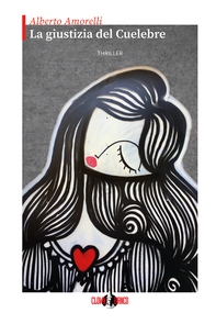 La giustizia del Cuelebre - Librerie.coop