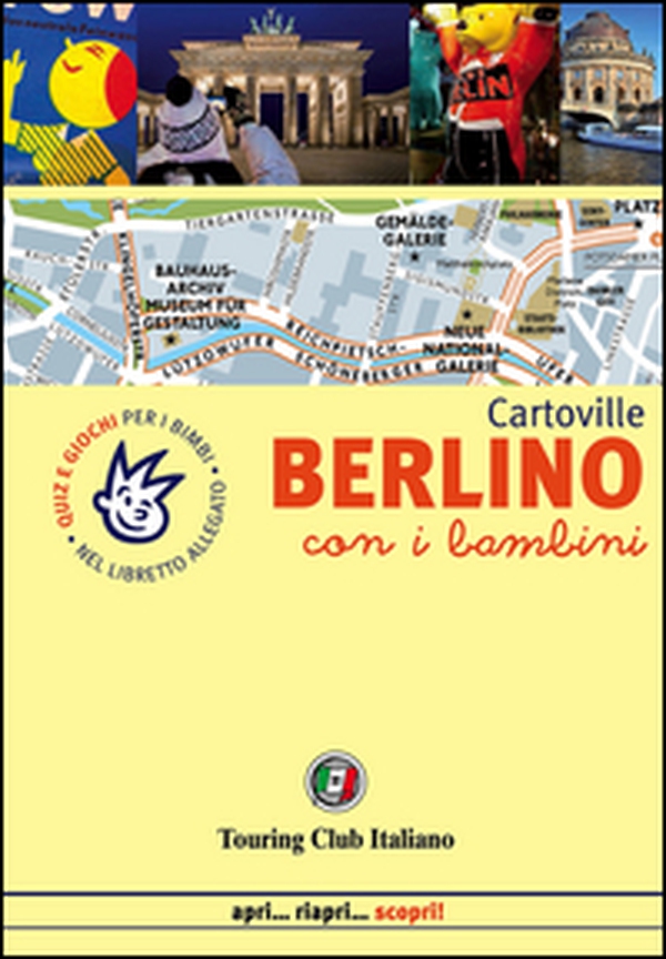 Berlino con i bambini - Librerie.coop Berlino con i bambini - Librerie.coop