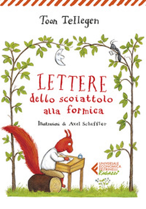 Lettere dello scoiattolo alla formica - Librerie.coop Lettere dello scoiattolo alla formica - Librerie.coop