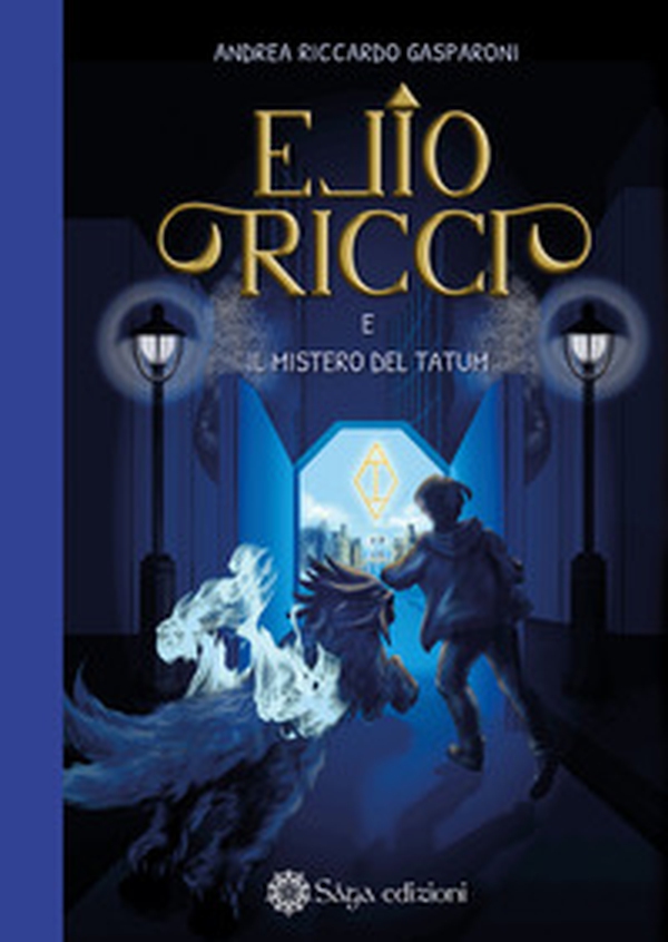 Elio Ricci e il mistero del Tatum - Librerie.coop Elio Ricci e il mistero del Tatum - Librerie.coop