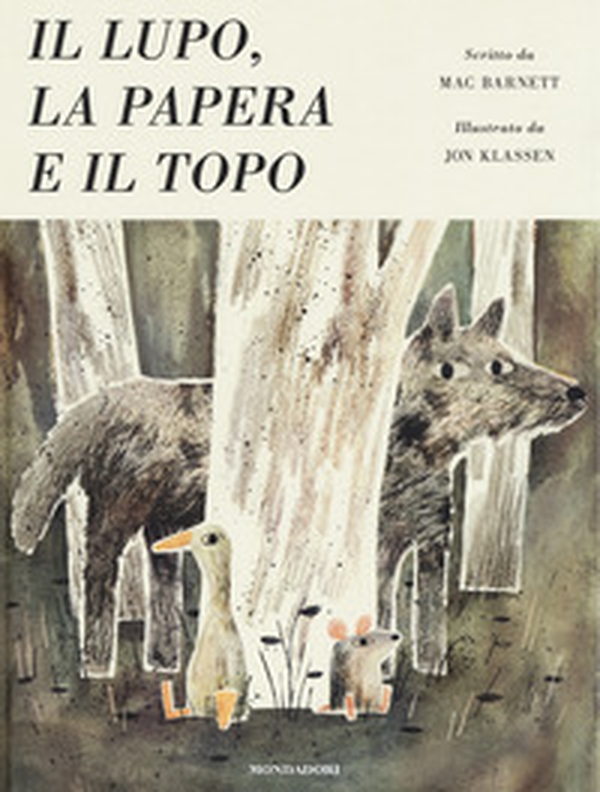 Il lupo, la papera e il topo - Librerie.coop Il lupo, la papera e il topo - Librerie.coop