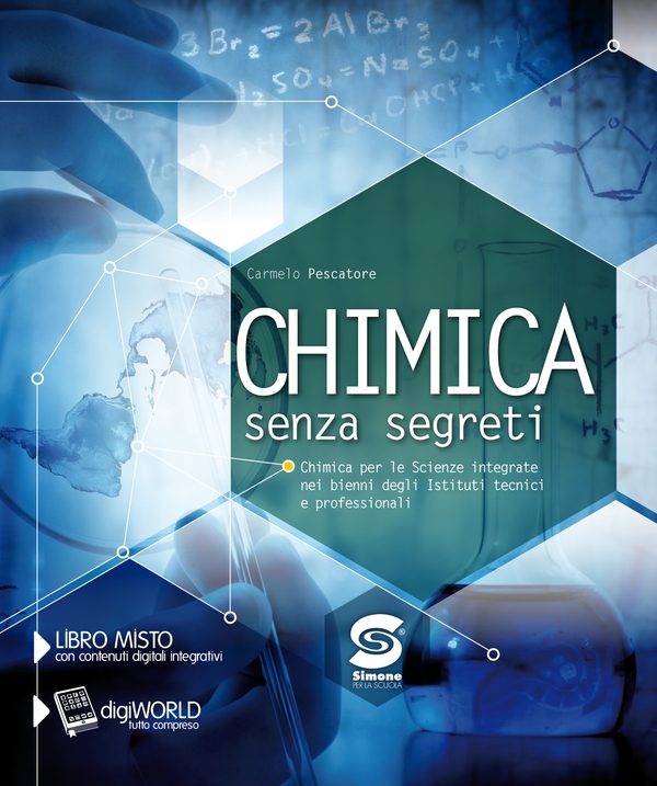Chimica senza segreti - Librerie.coop Chimica senza segreti - Librerie.coop
