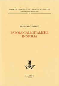 Parole galloitaliche in Sicilia - Librerie.coop Parole galloitaliche in Sicilia - Librerie.coop
