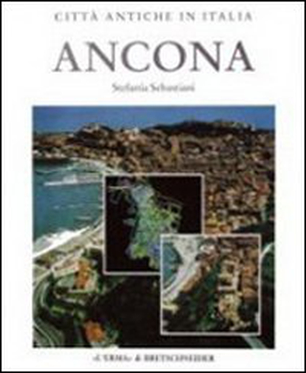Ancona. Forma e urbanistica - Librerie.coop Ancona. Forma e urbanistica - Librerie.coop
