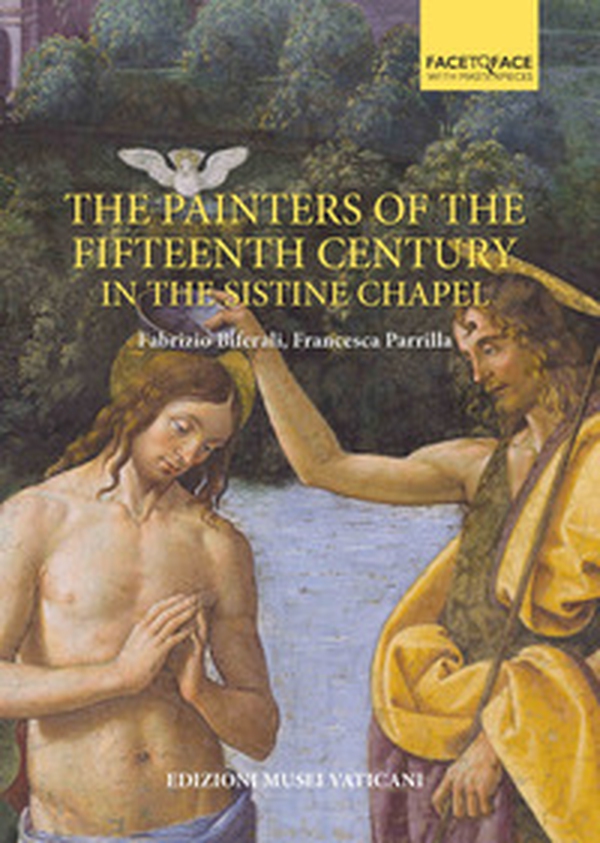 The painters of the fifteenth century in the Sistine Chapel - Librerie.coop The painters of the fifteenth century in the Sistine Chapel - Librerie.coop