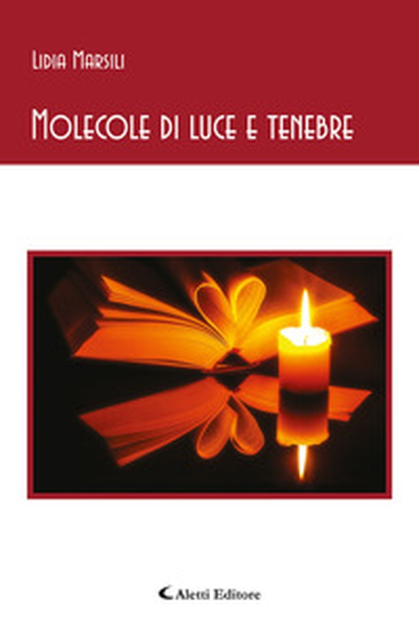Molecole di luce e tenebre - Librerie.coop Molecole di luce e tenebre - Librerie.coop