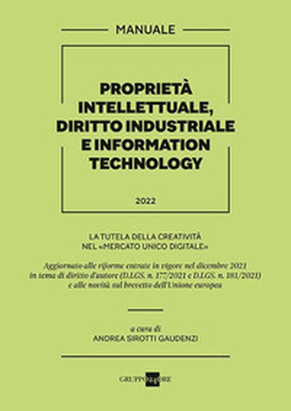 Proprietà intellettuale, diritto industriale e information technology - Librerie.coop Proprietà intellettuale, diritto industriale e information technology - Librerie.coop