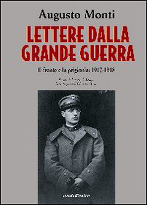 Lettere dalla grande guerra - Librerie.coop