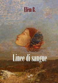 Linee di sangue - Librerie.coop