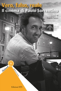 Vero, falso, reale. Il cinema di Paolo Sorrentino - Librerie.coop