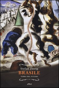 Brasile. Terra del futuro - Librerie.coop Brasile. Terra del futuro - Librerie.coop