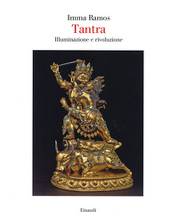 Tantra. Illuminazione e rivoluzione - Librerie.coop Tantra. Illuminazione e rivoluzione - Librerie.coop