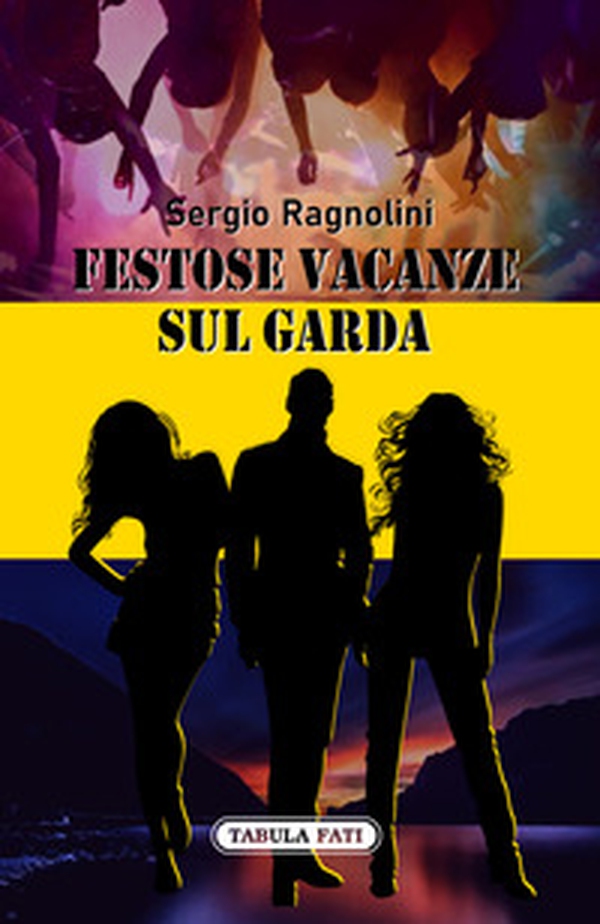 Festose vacanze sul garda - Librerie.coop Festose vacanze sul garda - Librerie.coop