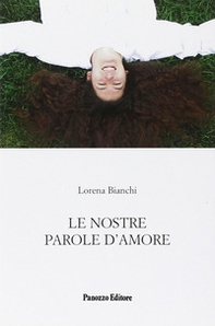 Le nostre parole d'amore - Librerie.coop