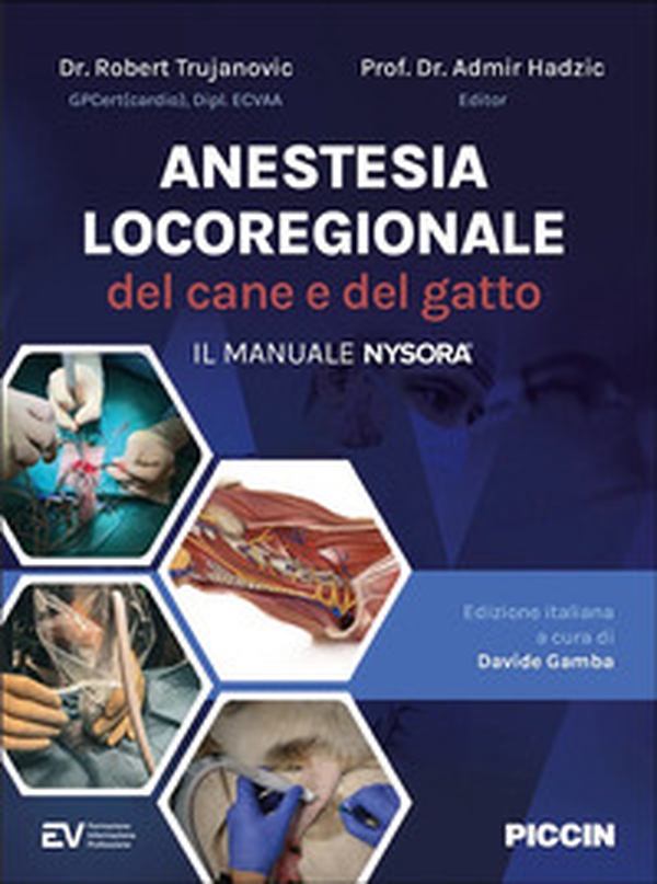 Anestesia locoregionale del cane e del gatto. Il manuale nysora - Librerie.coop