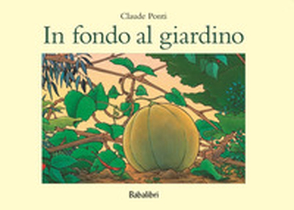 In fondo al giardino - Librerie.coop In fondo al giardino - Librerie.coop