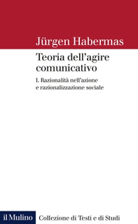 Teoria dell'agire comunicativo - Vol. 1 - Librerie.coop