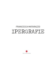 Ipergrafie. Ediz. inglese e italiana - Librerie.coop