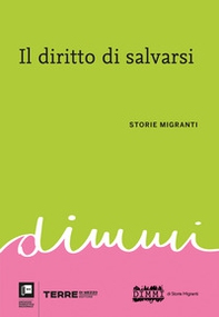 Il diritto di salvarsi. Storie migranti - Librerie.coop Il diritto di salvarsi. Storie migranti - Librerie.coop