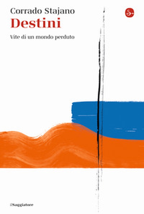 Destini. Vite di un mondo perduto - Librerie.coop Destini. Vite di un mondo perduto - Librerie.coop