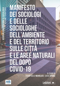Manifesto dei sociologi e delle sociologhe dell'ambiente e del territorio sulle città e le aree naturali del dopo Covid-19 - Librerie.coop