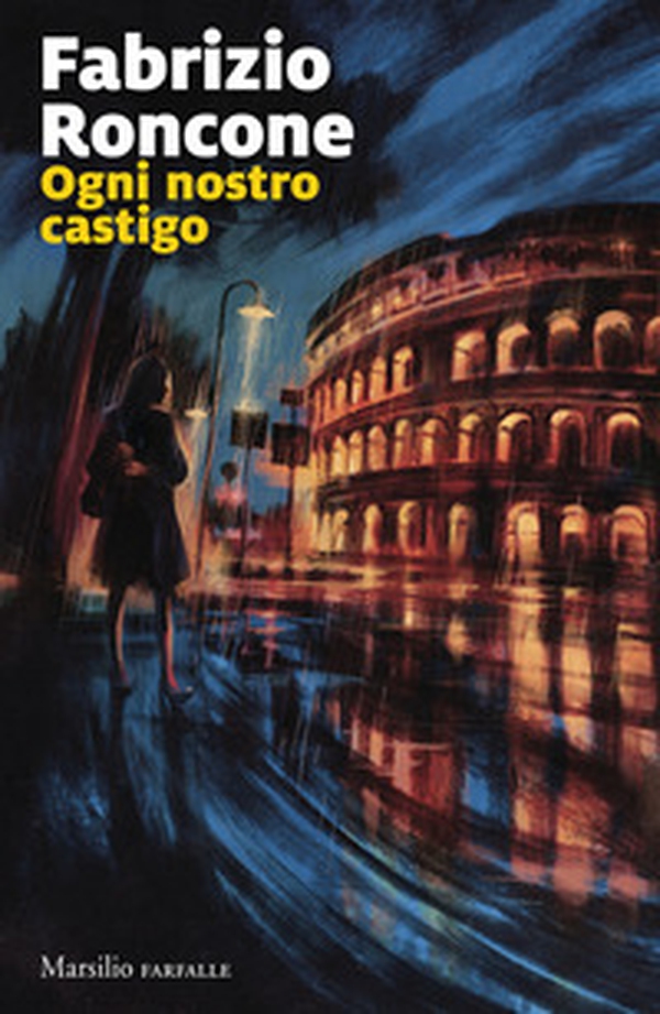 Ogni nostro castigo - Librerie.coop