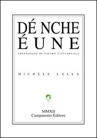 Dé nche éune. Ediz. italiana, tedesca, inglese e francese - Librerie.coop Dé nche éune. Ediz. italiana, tedesca, inglese e francese - Librerie.coop