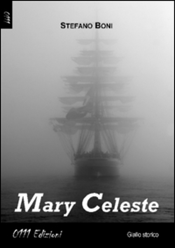 Mary Celeste - Librerie.coop Mary Celeste - Librerie.coop